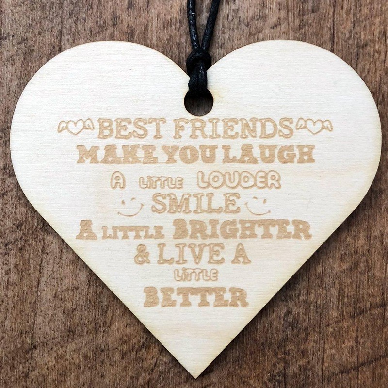 Best Friends Make You Laugh Wooden Hanging Heart Plaque Gift