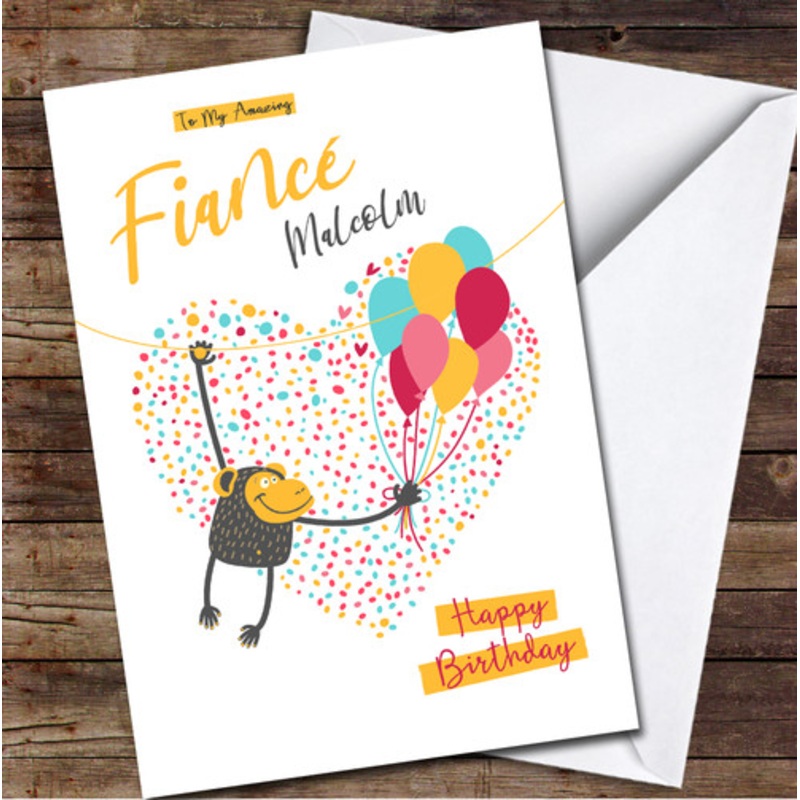 Fiance Birthday Funny Monkey With Balloon Card Personalised Birthday Card – The Card Zoo