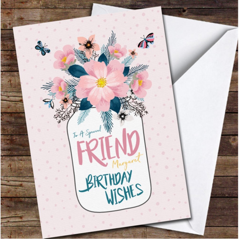 Friend Glass Jar With Wildflower Pink Pretty Bouquet Any Text Birthday Card – The Card Zoo