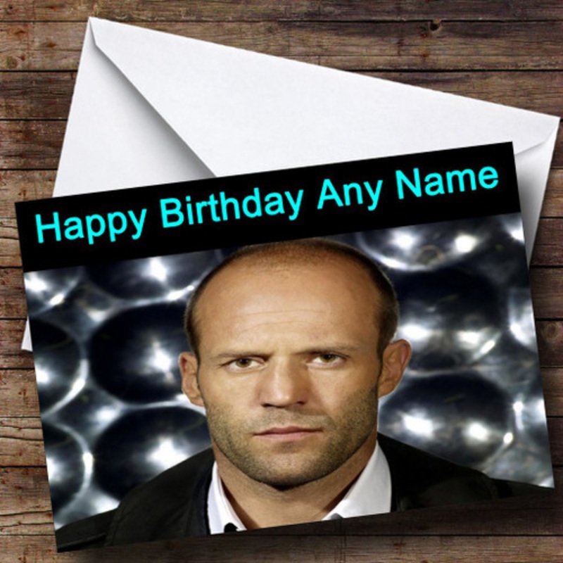 Jason Statham Personalised Birthday Card – The Card Zoo