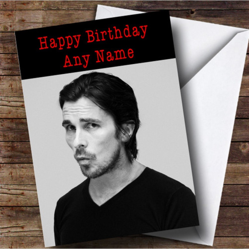 Personalised Christian Bale Celebrity Birthday Card – The Card Zoo