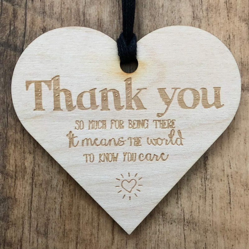 Thank you being there Wooden Plaque Gift