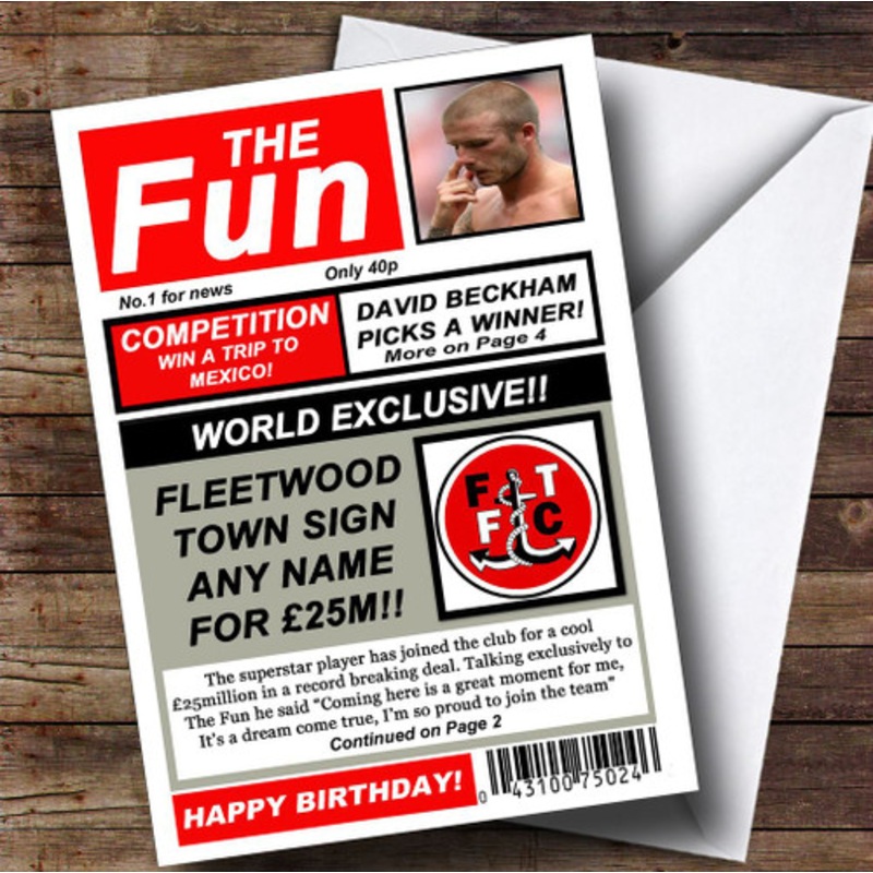 Fleetwood Town Football Fan Funny Newspaper Personalised Birthday Card – The Card Zoo